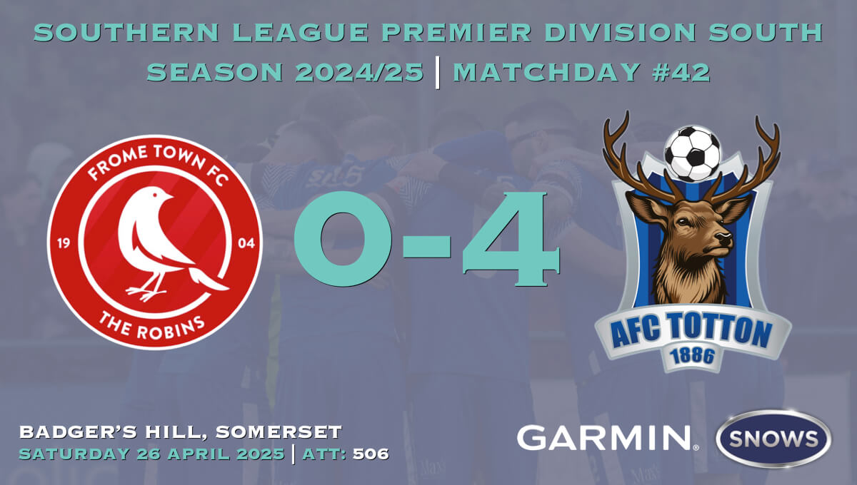 FROME TOWN 0-4 AFC TOTTON_SLPDS-42_Sat26Apr2025.jpg