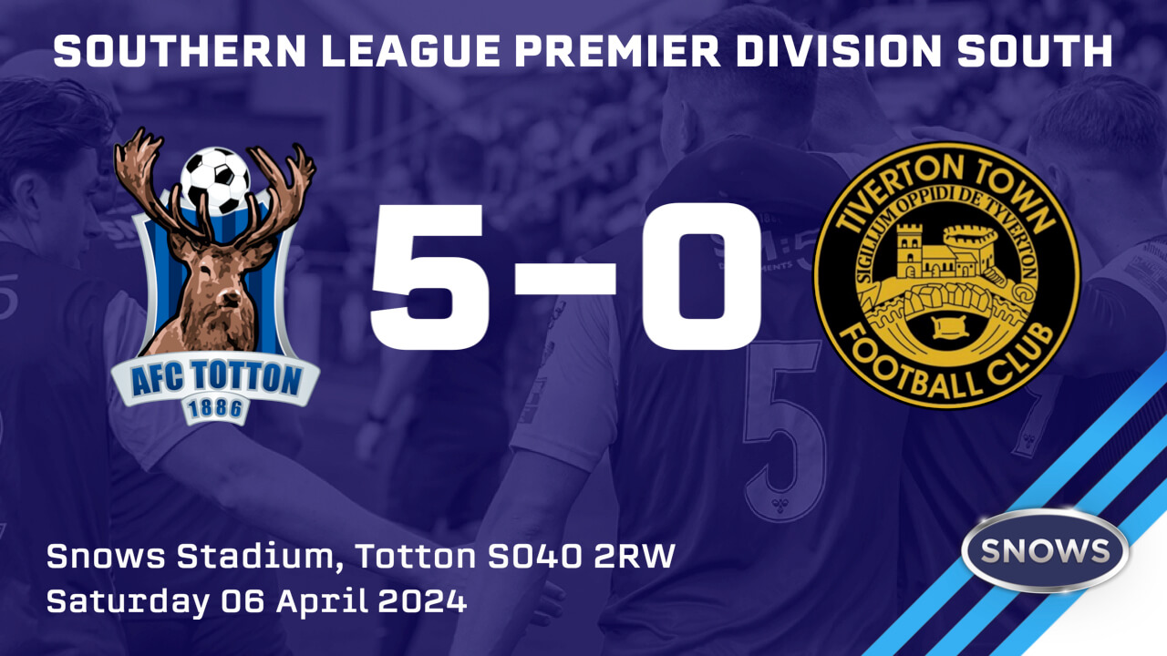 AFC Totton 5-0 Tiverton Town_SLPDS#37_Sat06Apr2024.jpg