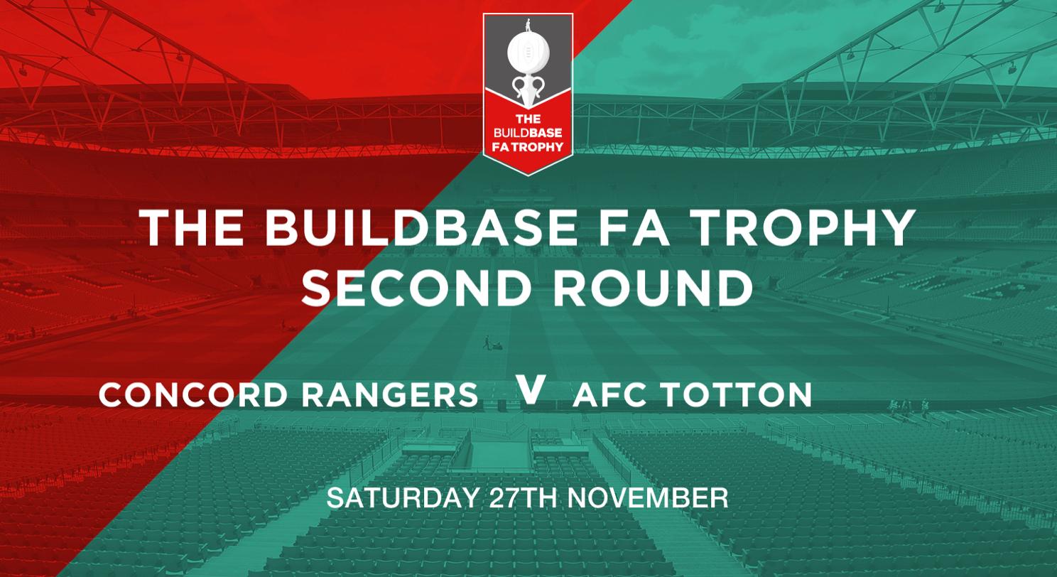 Concord Rangers vs AFC Totton_FA Trophy 2nd Rnd Draw.jpg