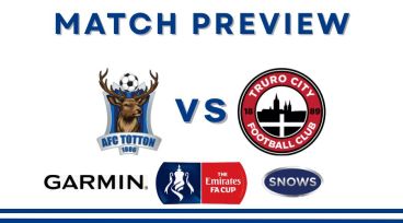 Match Preview: AFC Totton vs Truro City FA Cup Fourth Qualifying Round - 11th October 2025