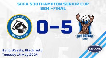 The LONG READ: Brockenhurst 0-5 AFC Totton, SDFA Southampton Senior Cup Semi-Final